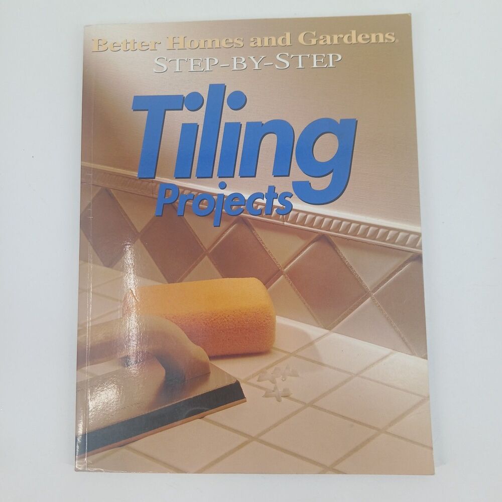 BHAG All About Tiling Projects Softcover DIY Home Improvement Guide Book